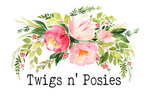 Twigs n&#39; Posies