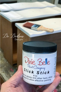 Slick Stick | Dixie Belle Paint Co.