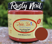 Load image into Gallery viewer, Rusty Nail Chalk Mineral Paint | Dixie Belle Paint Co.